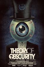 Watch Theory of Obscurity: A Film About the Residents Viooz