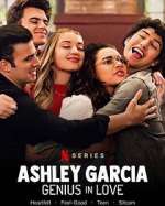 Watch Ashley Garcia: Genius in Love Viooz