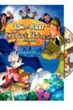 Watch Tom and Jerry Meet Sherlock Holmes Viooz