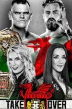 Watch NXT UK TakeOver: Cardiff Viooz