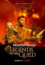 Watch Monster Hunter: Legends of the Guild Viooz