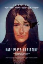 Watch Kate Plays Christine Viooz