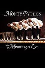 Watch Monty Python: The Meaning of Live Viooz