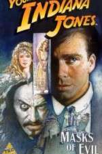 Watch The Adventures of Young Indiana Jones: Masks of Evil Viooz