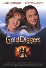 Watch Gold Diggers: The Secret of Bear Mountain Viooz