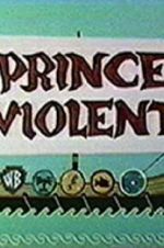 Watch Prince Violent Viooz