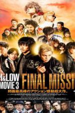 Watch High & Low: The Movie 3 - Final Mission Viooz