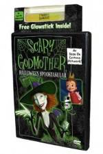 Watch Scary Godmother Halloween Spooktakular Viooz
