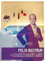 Watch Felix Austria! Viooz