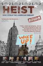 Watch Heist: Who Stole the American Dream? Viooz