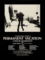 Watch Permanent Vacation Viooz