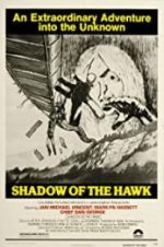 Watch Shadow of the Hawk Viooz