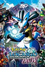 Watch Pokmon: Lucario and the Mystery of Mew Viooz
