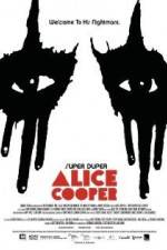 Watch Super Duper Alice Cooper Viooz