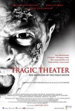 Watch Tragic Theater Viooz