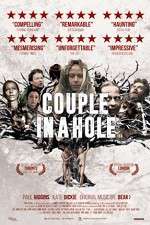 Watch Couple in a Hole Viooz