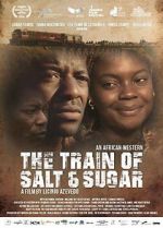 Watch The Train of Salt and Sugar Viooz