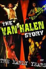 Watch The Van Halen Story The Early Years Viooz