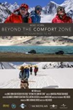 Watch Beyond the Comfort Zone - 13 Countries to K2 Viooz