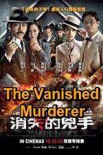 Watch The Vanished Murderer Viooz