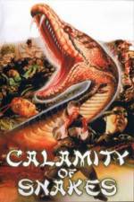 Watch Calamity of Snakes Viooz