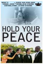 Watch Hold Your Peace Viooz