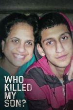Watch Who Killed My Son? (TV Special 2021) Viooz
