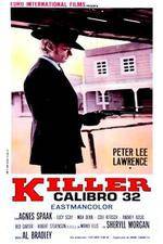 Watch Killer Caliber .32 Viooz