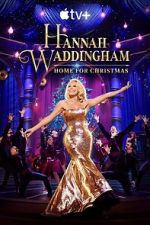 Watch Hannah Waddingham: Home for Christmas (TV Special 2023) Viooz