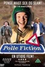 Watch Polle Fiction Viooz