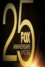 Watch FOX 25th Anniversary Special Viooz