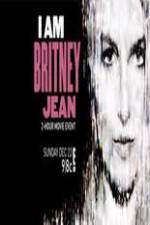 Watch I Am Britney Jean Viooz