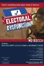 Watch Electoral Dysfunction Viooz
