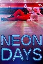 Watch Neon Days Viooz