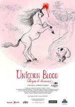 Watch Unicorn Blood (Short 2013) Viooz