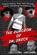 Watch The Dungeon of Dr Dreck Viooz