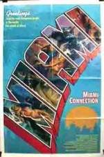 Watch Miami Connection Viooz