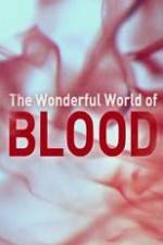 Watch The Wonderful World of Blood with Michael Mosley Viooz