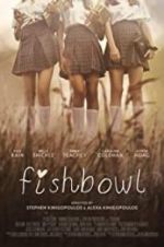 Watch Fishbowl Viooz