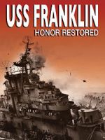 Watch USS Franklin: Honor Restored Viooz