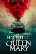 Watch Haunting of the Queen Mary Viooz