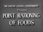 Watch Point Rationing of Foods (Short 1943) Viooz