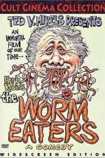 Watch The Worm Eaters Viooz