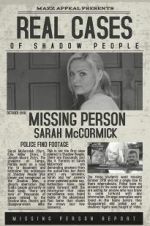 Watch Real Cases of Shadow People The Sarah McCormick Story Viooz
