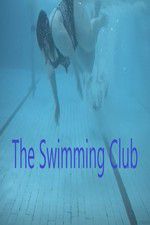 Watch The Swimming Club Viooz