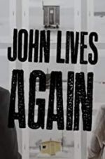 Watch John Lives Again Viooz
