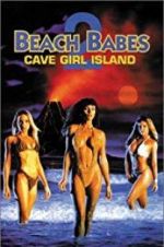Watch Beach Babes 2: Cave Girl Island Viooz