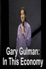 Watch Gary Gulman In This Economy Viooz