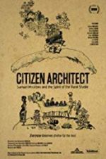 Watch Citizen Architect: Samuel Mockbee and the Spirit of the Rural Studio Viooz