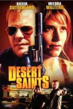 Watch Desert Saints Viooz